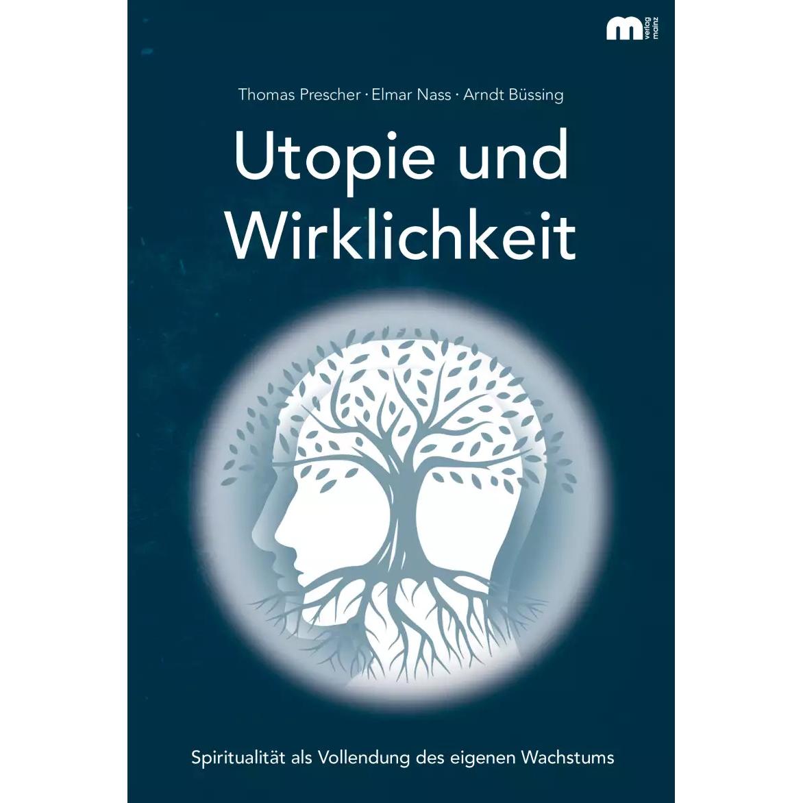 Utopie und Wirklichkeit, Fachbücher von Elmar Nass, Arndt Brüssing, Thomas Prescher