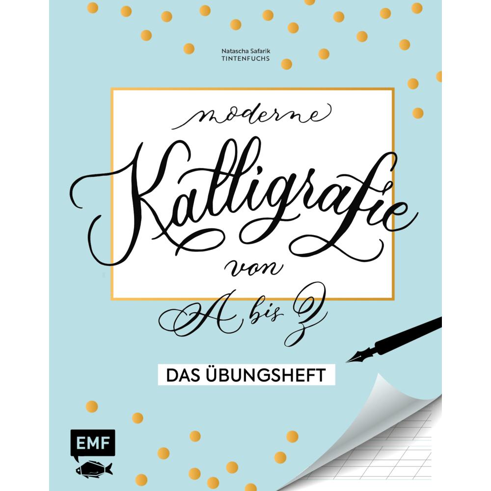 Buch Kalligrafie A bis Z Übungsheft, Ratgeber von Natascha Safarik