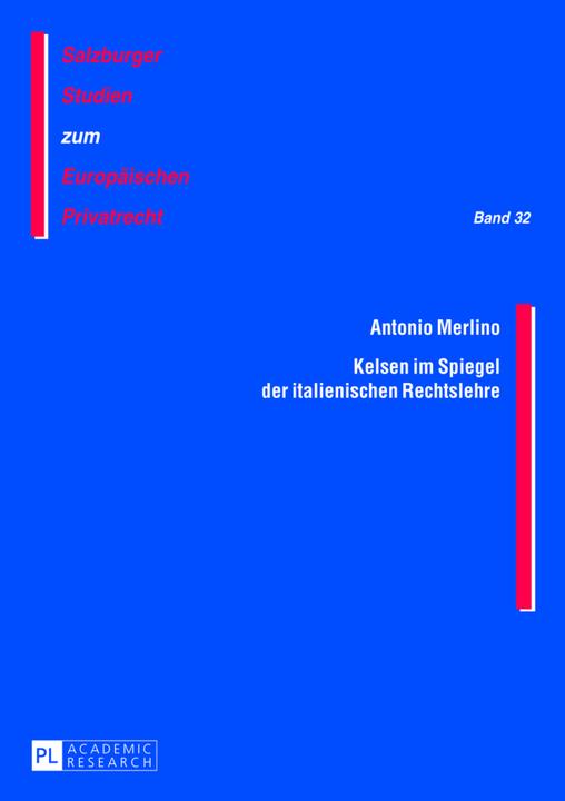 Produktbild Kelsen im Spiegel der italienischen Rechtslehre (Deutsch, Antonio Merlino, 2013)