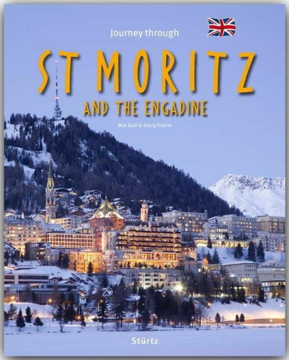 Produktbild Journey through St. Moritz and the Engadine (Englisch, Georg Fromm, 2017)