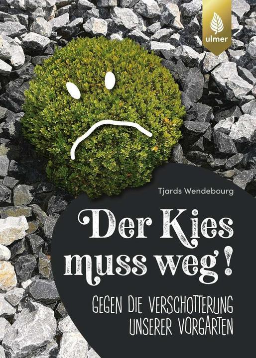 Actual product image Der Kies muss weg (German, Tjards Wendebourg, 2020)