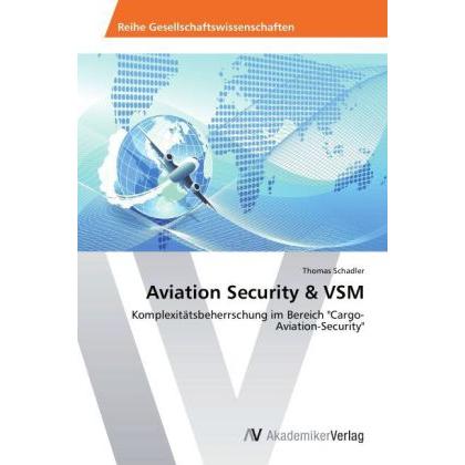 Aviation Security & VSM, Fachbücher