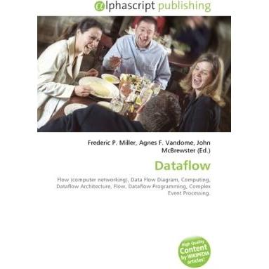 Dataflow, Fachbücher von Agnes F. Vandome, Frederic P. Miller, John McBrewster