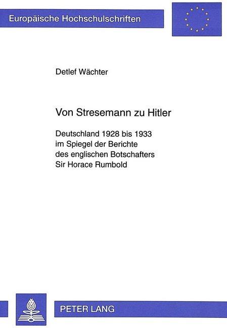 Energie-Label Von Stresemann zu Hitler (Deutsch, Detlef Wächter, 1997)