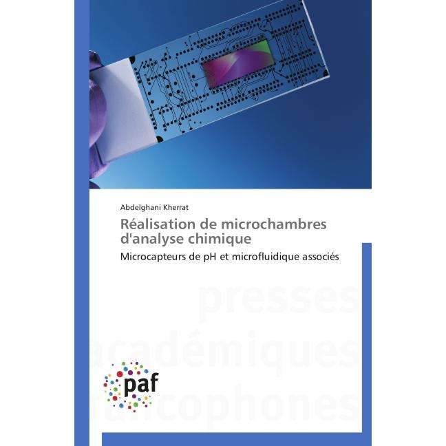Réalisation de microchambres d'analyse chimique, Fachbücher von Abdelghani Kherrat