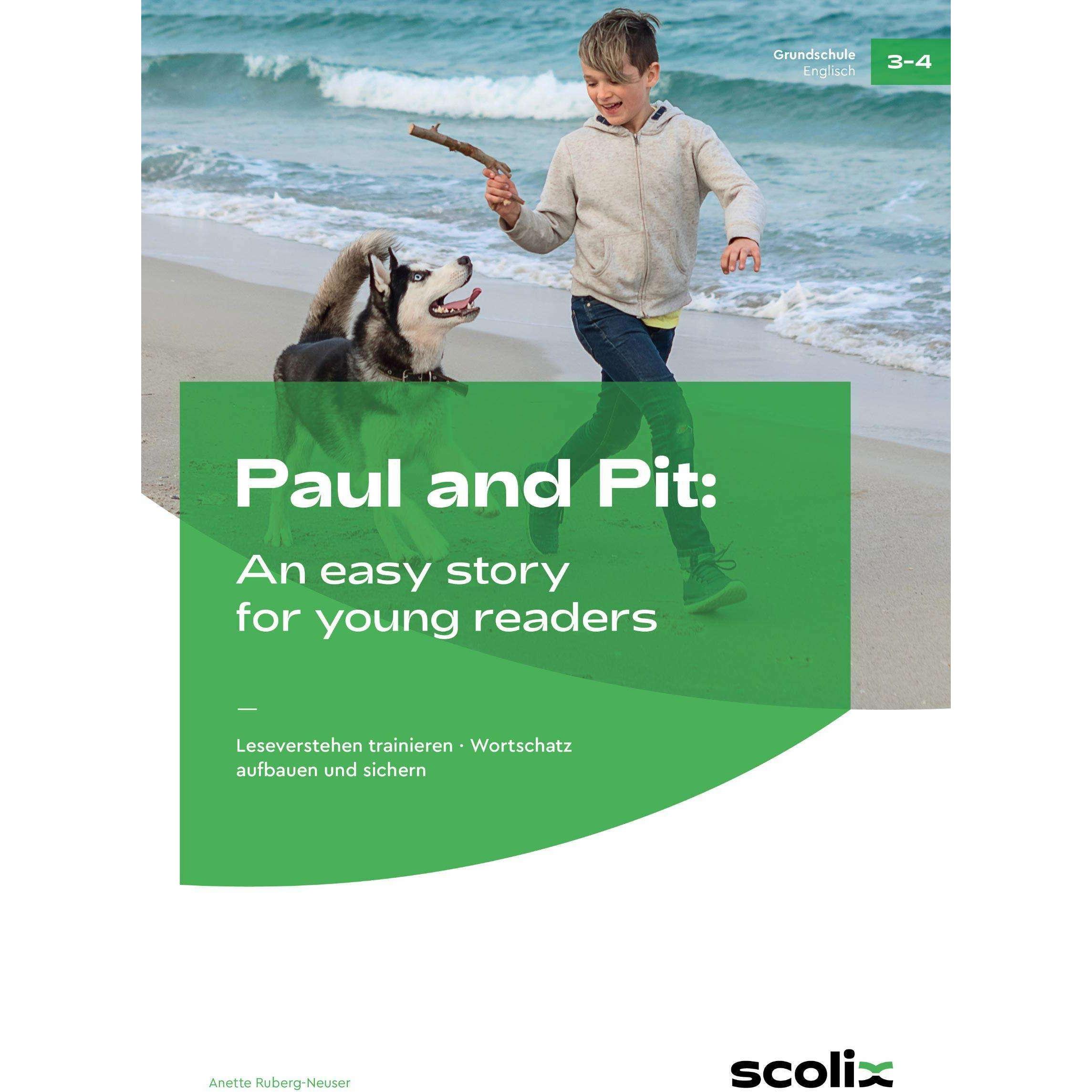 Ruberg-Neuser:Paul and Pit: An easy sto, Schulbücher von Anette Ruberg-Neuser