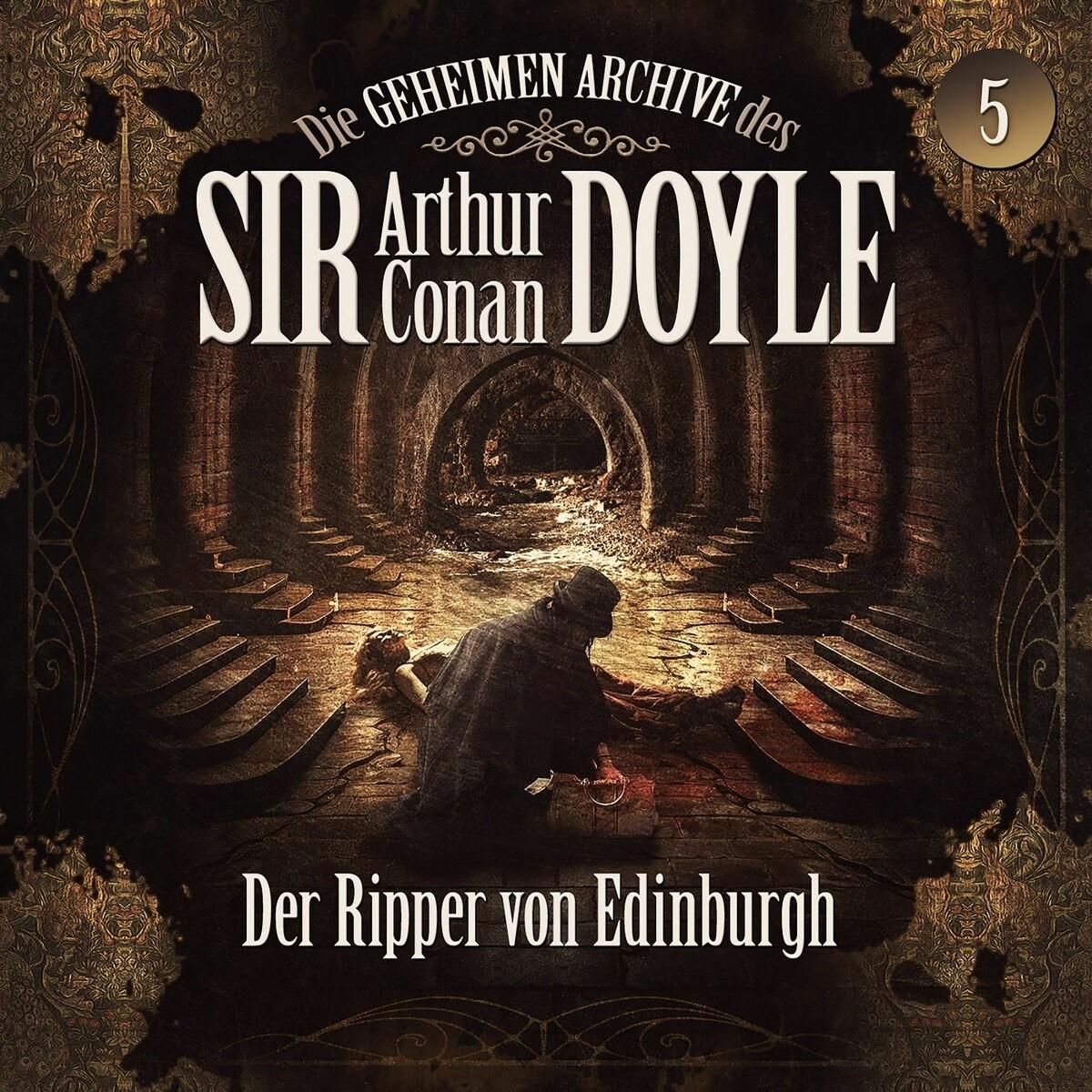 Sir Arthur Conan Doyle 05: Der Ripper von Edinburgh, Audiolibri di Arthur Conan Doyle