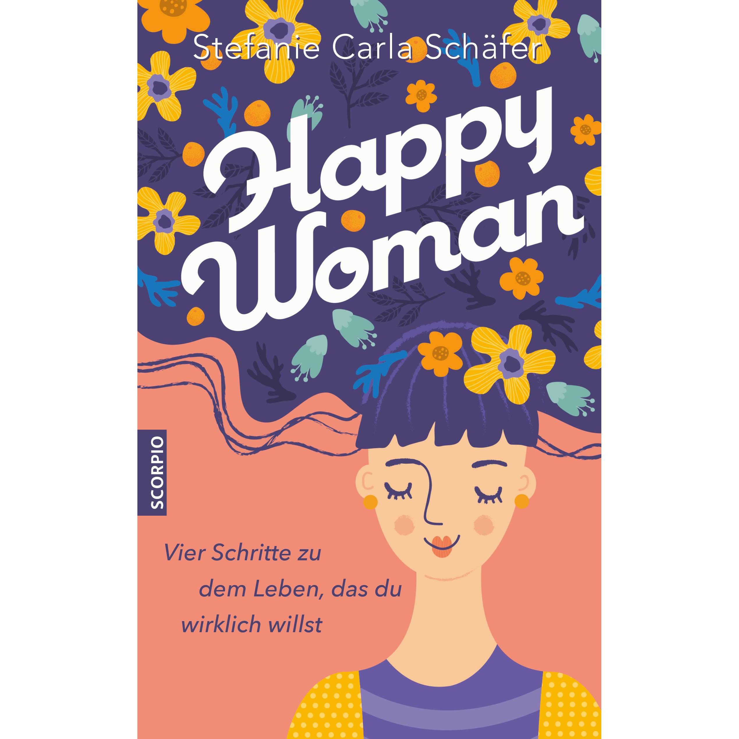 Happy Woman, Ratgeber von Stefanie Carla Schfer