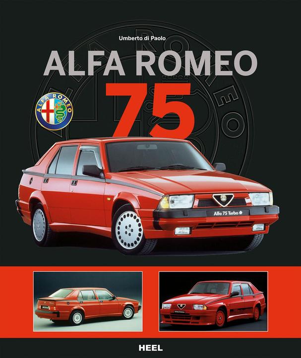 Produktbild Alfa Romeo 75 (Deutsch, Umberto Di Paolo, 2015)