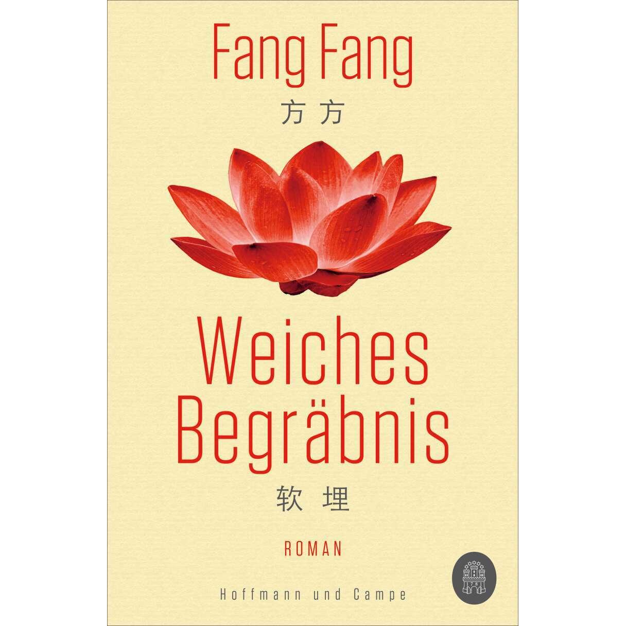 Weiches Begräbnis, Belletristik von Fang Fang