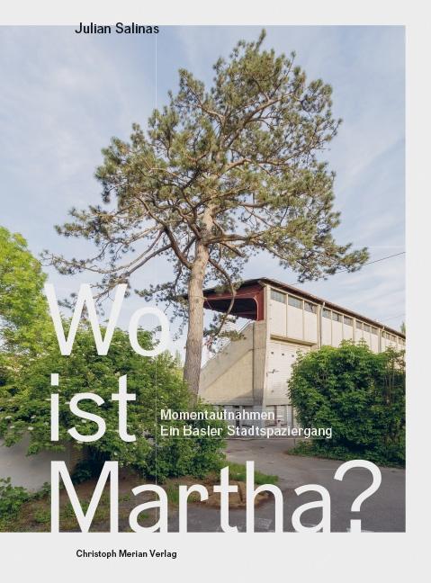 Produktbild Wo ist Martha? (Deutsch, Julian/Gerig, Karen N./Ciarloni, SALINAS, Sibylle, 2018)