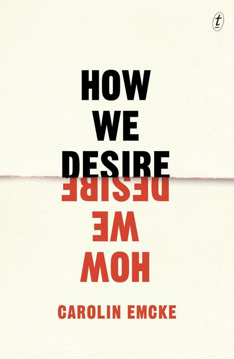 Produktbild How We Desire (Englisch, Carolin Emcke, 2018)