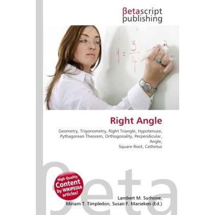 Right Angle, Schulbücher von Susan F. Marseken, Lambert M. Surhone, Miriam T. Timpledon