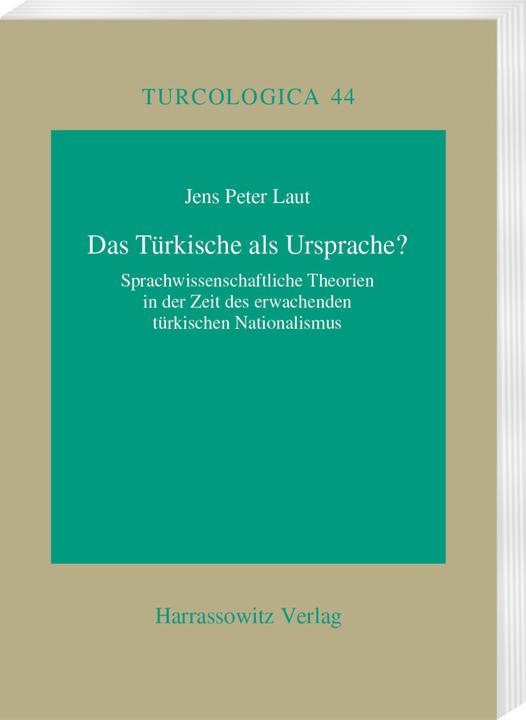 Produktbild Das Türkische als Ursprache? (Deutsch, Jens P Laut, 2000)