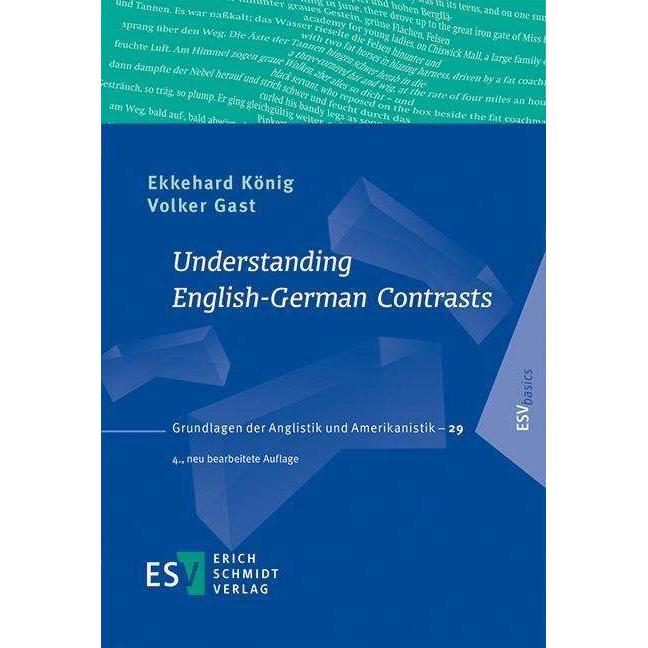 Understanding English-German Contrasts, Schulbücher von Ekkehard König, Volker Gast