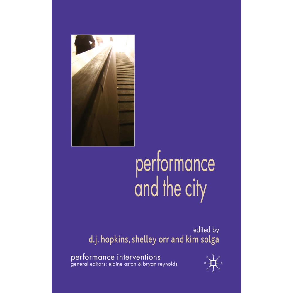 Performance and the City, Fachbücher von Kim Solga, S. Orr