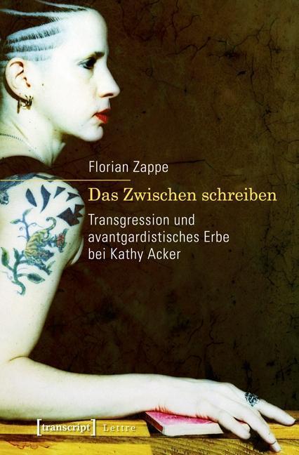 Produktbild Das Zwischen schreiben (Deutsch, Florian Zappe, 2013)