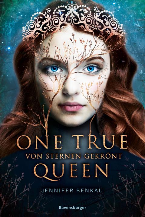 Actual product image Ravensburger One True Queen, Band 1: Von Sternen gekrönt (German, Jennifer Benkau, 2019)