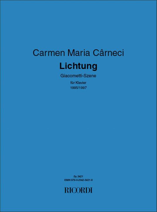 Carmen Maria Carneci Lichtung Klavier