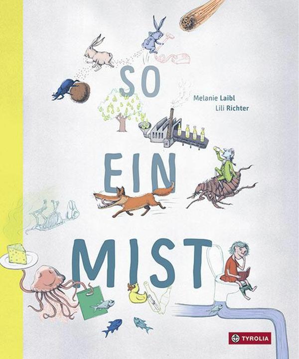 Produktbild So ein Mist (Deutsch, Melanie Laibl, 2018)