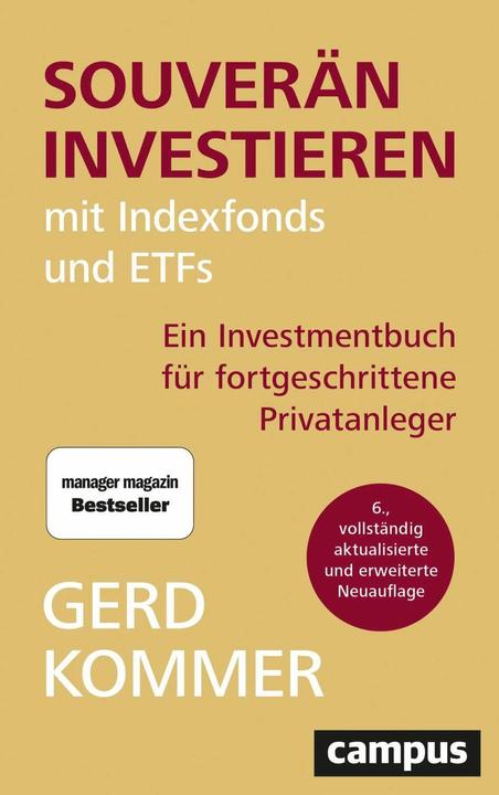 Produktbild Souverän investieren mit Indexfonds und ETFs (Deutsch, Gerd Kommer, 2024)