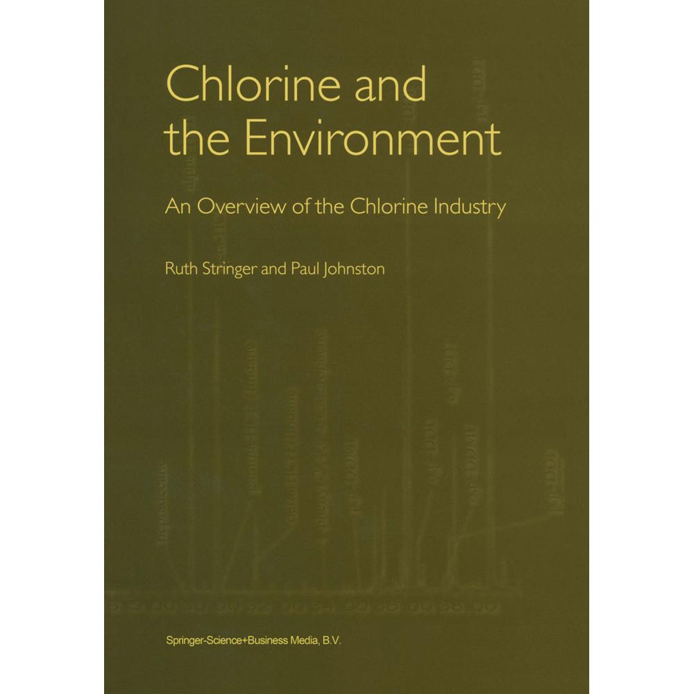 Chlorine and the Environment, Fachbücher von Ruth Stringer, Paul Johnston
