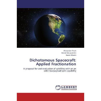 Dichotomous Spacecraft: Applied Fractionation, Fachbücher