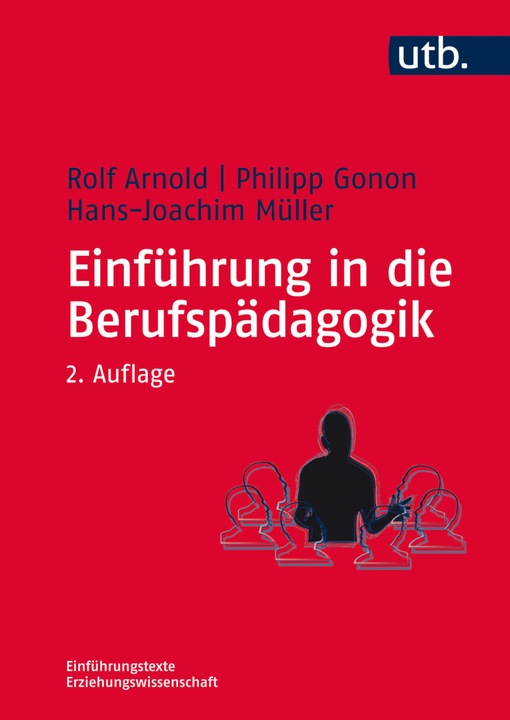 Produktbild Einführung in die Berufspädagogik (Deutsch, Rolf Arnold, 2016)