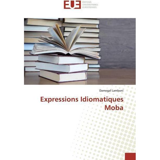 Expressions Idiomatiques Moba, Schulbücher von Damegal Lamboni