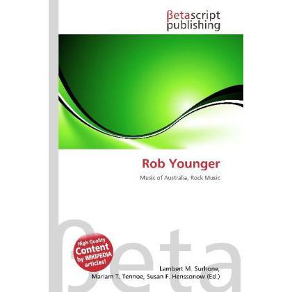 Rob Younger, Fachbücher von Lambert M. Surhone, Miriam T. Timpledon, Susan F. Marseken