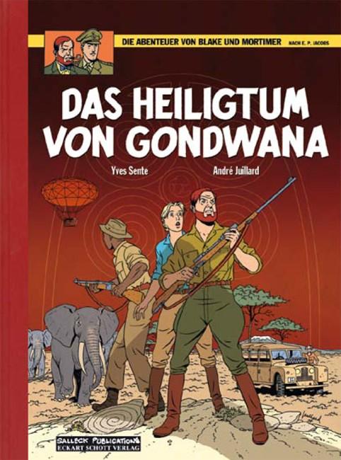 Produktbild Die Abenteuer von Blake und Mortimer 15 Vorzugsausgabe. Das Heiligtum von Gondwana (Deutsch, Yves Sente, 2009)
