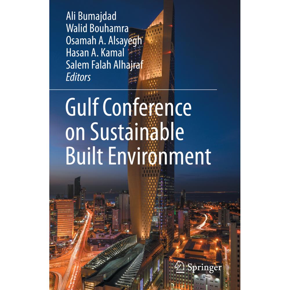 Gulf Conference on Sustainable Built Environment, Fachbücher von Salem Falah Alhajraf, Osamah A. Alsayegh, Walid Bouhamr...