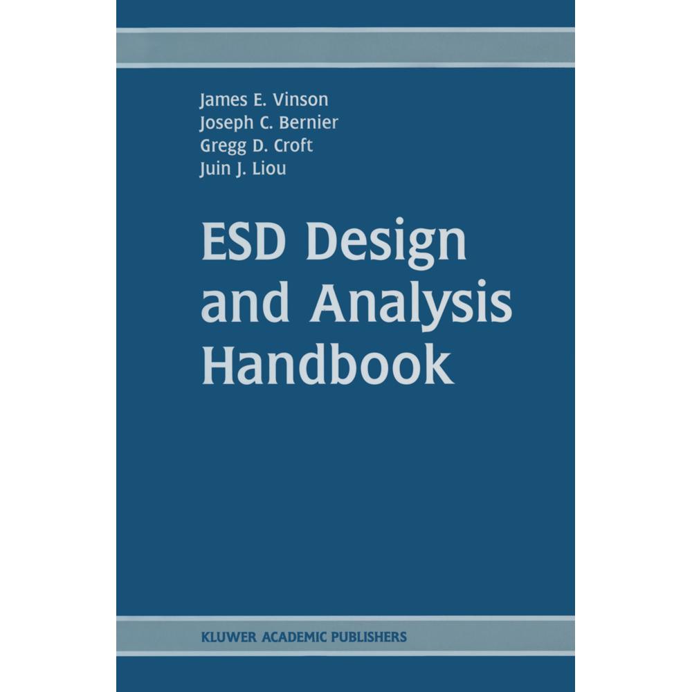 ESD Design and Analysis Handbook, Fachbücher von Joseph C. Bernier, James E. Vinson, Gregg D. Croft