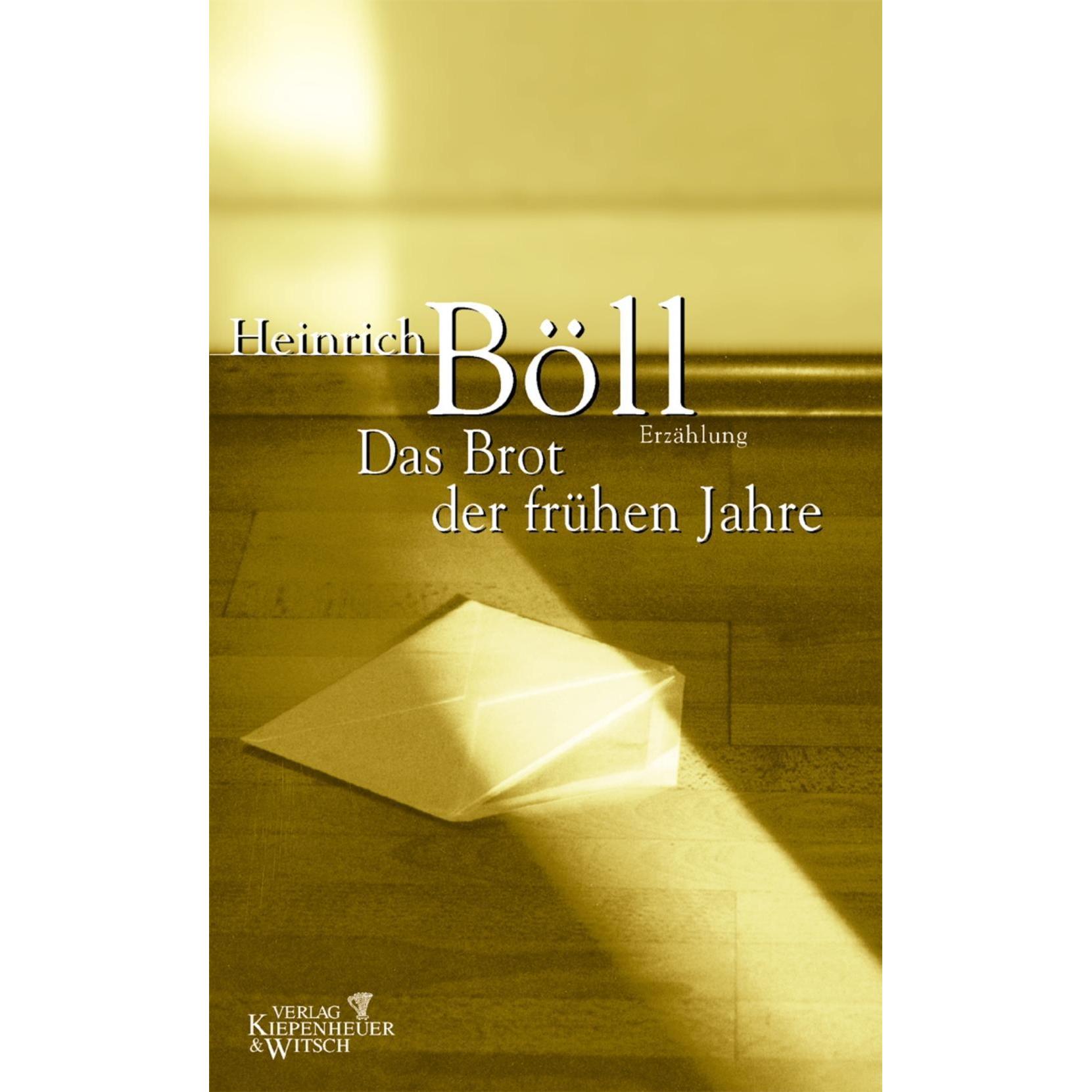 Das Brot der frühen Jahre, Belletristik von Heinrich Böll