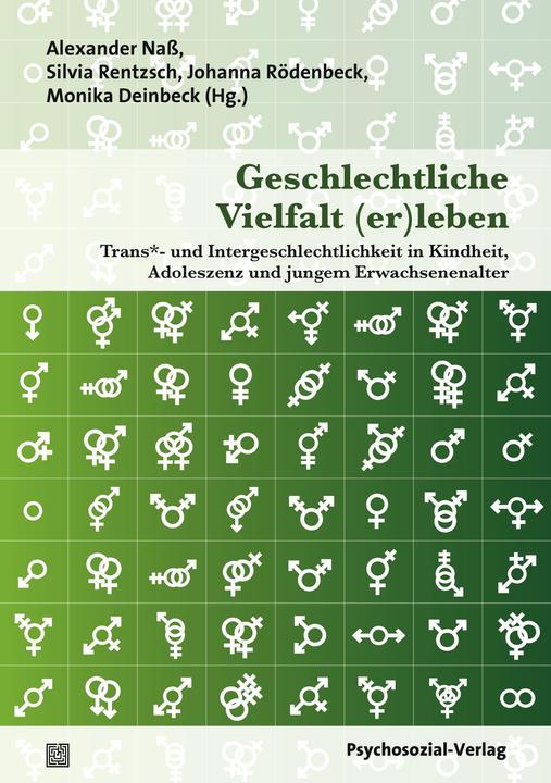 Produktbild Geschlechtliche Vielfalt (er)leben (Deutsch, Alexander Nass, Johanna Rödenbeck, Monika Deinbeck, Silvia Rentzsch, 2016)