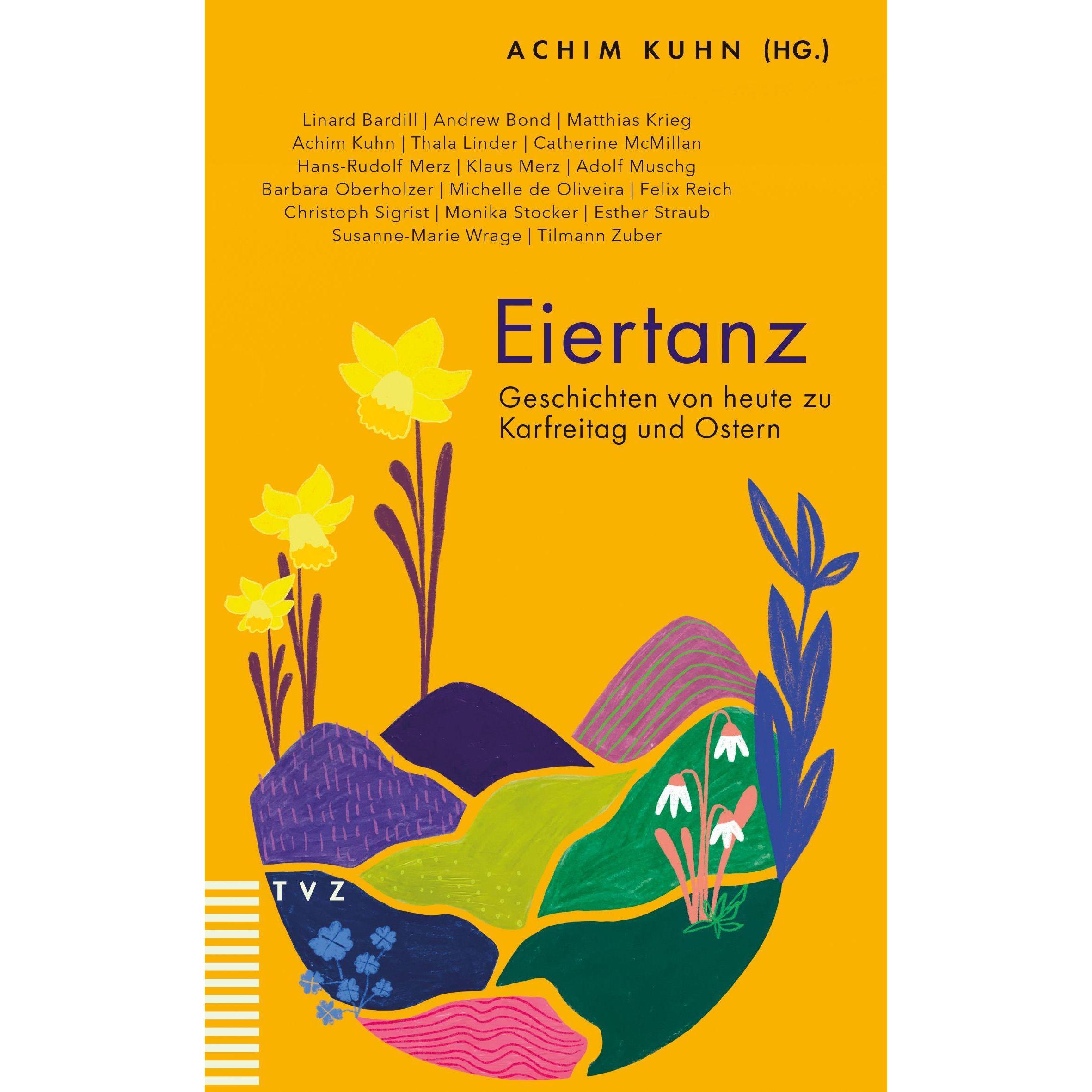 Eiertanz, Belletristik von Achim Kuhn, Johanne Müller