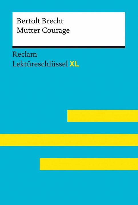 Energy Label Mutter Courage und ihre Kinder von Bertolt Brecht: Lektüreschlüssel mit Inhaltsangabe (German, Martin C. Forest, Bertolt Brecht, 2021)