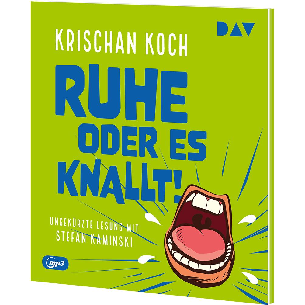 Koch:Ruhe oder es knallt!, Hörbücher von Krischan Koch