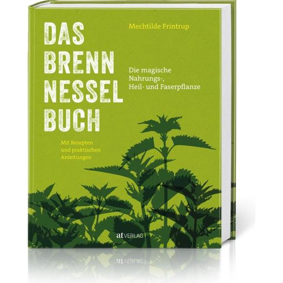 Das Brennnessel-Buch, Ratgeber von Mechtilde Frintrup