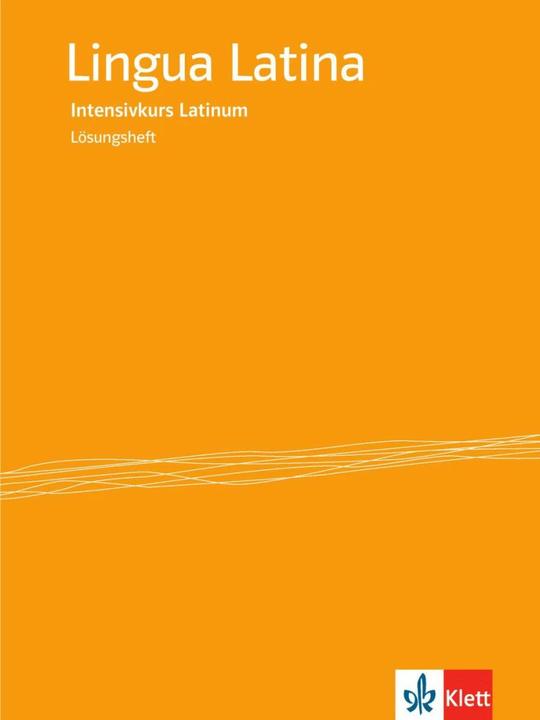 Produktbild Lingua Latina - Intensivkurs Latinum. Lösungsheft (Deutsch, Cornelia Techritz, 2012)