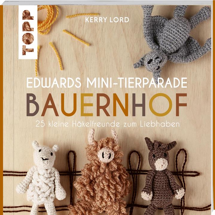 Produktbild Edwards Mini-Tierparade. Bauernhof (Deutsch, Kerry Lord, Wiebke Krabbe, 2022)