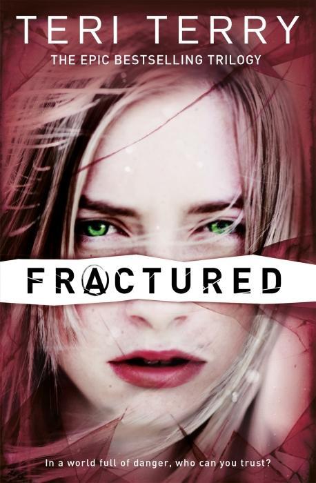 Produktbild Fractured (Englisch, Teri Terry, 2013)