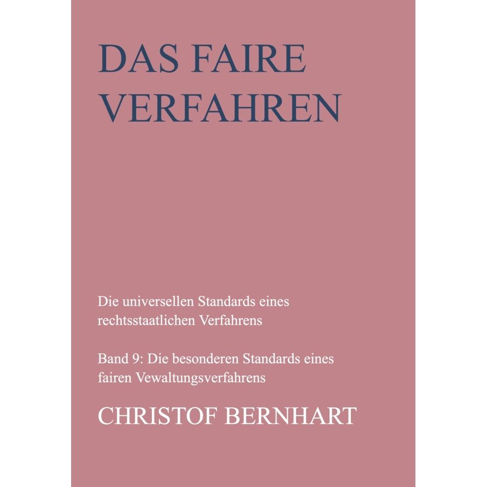 Das faire Verfahren, Fachbücher von Christof Bernhart