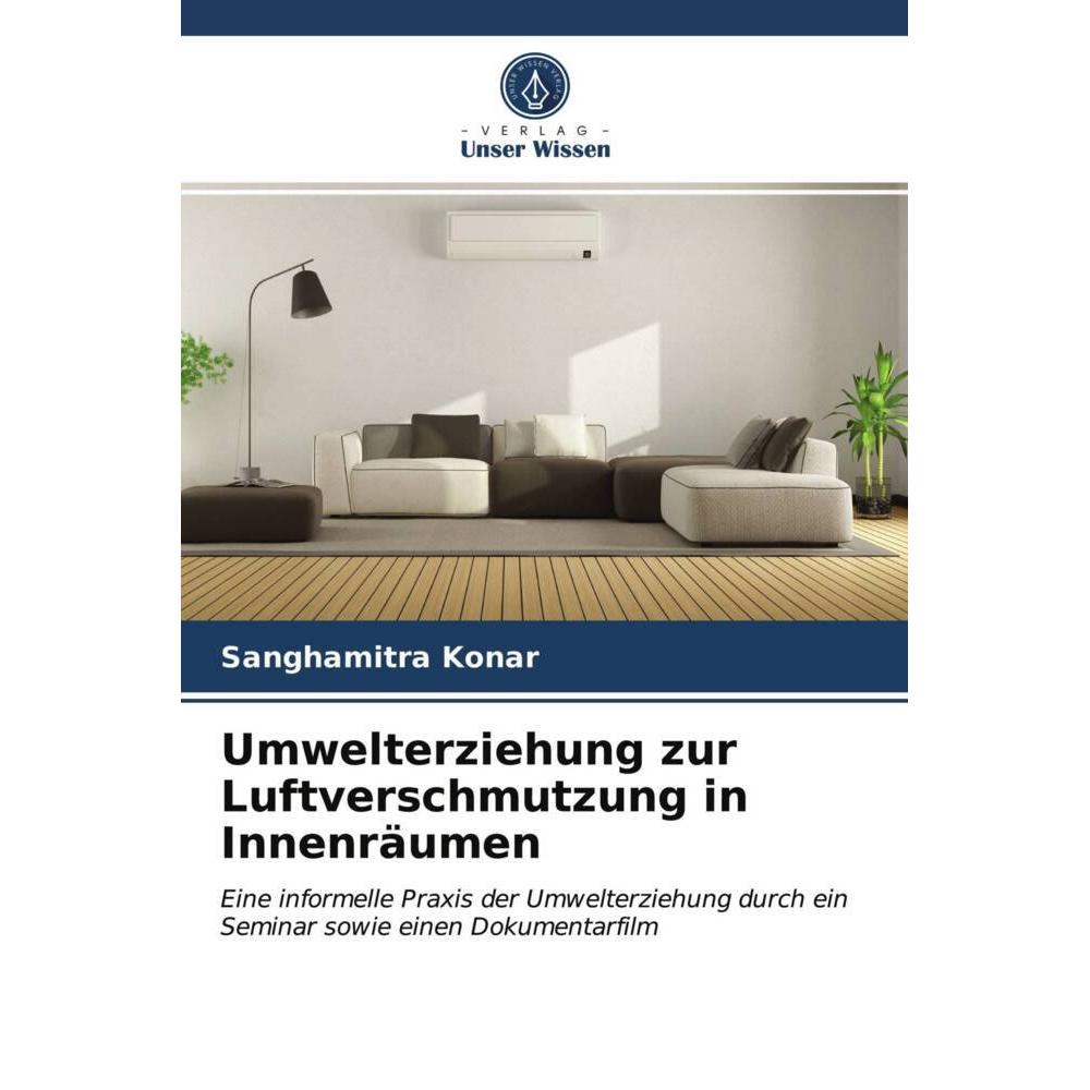 Umwelterziehung zur Luftverschmutzung in Innenräumen, Fachbücher von Sanghamitra Konar