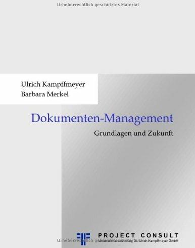 Actual product image Grundlagen und Zukunft des Dokumentenmanagements (German, 1999)