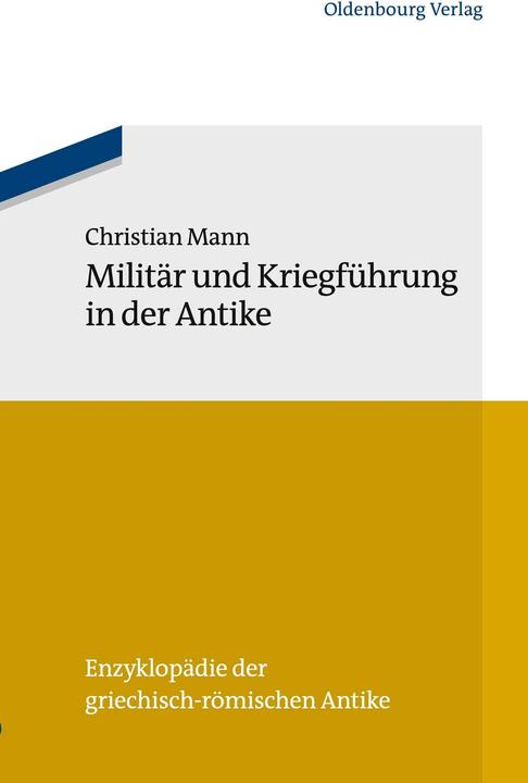 Produktbild Militär und Kriegführung in der Antike (Deutsch, 2013)