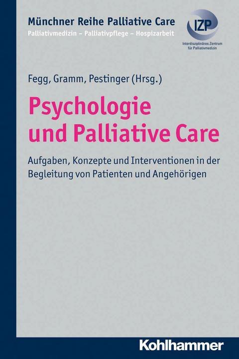 Produktbild Psychologie und Palliative Care (Deutsch, Gian Domenico Borasio, Jan Gramm, Martin Fegg, Martina Pestinger, Monika Führer, 2012)