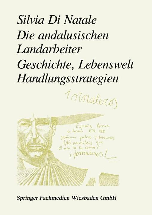 Produktbild Die andalusischen Landarbeiter (Deutsch, Silvia Di Natale, 2012)