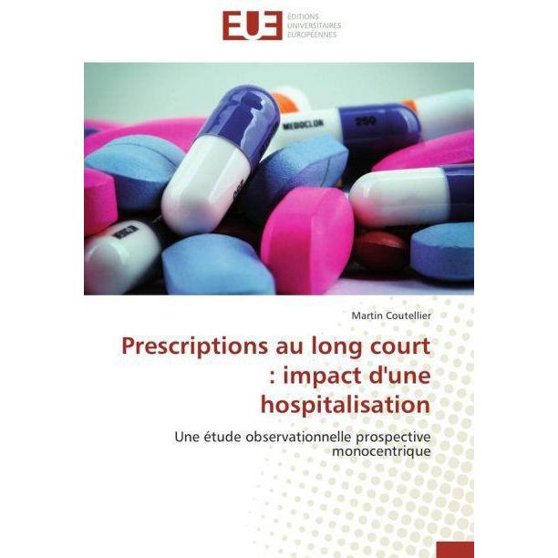 Prescriptions au long court : impact d'une hospitalisation, Fachbücher