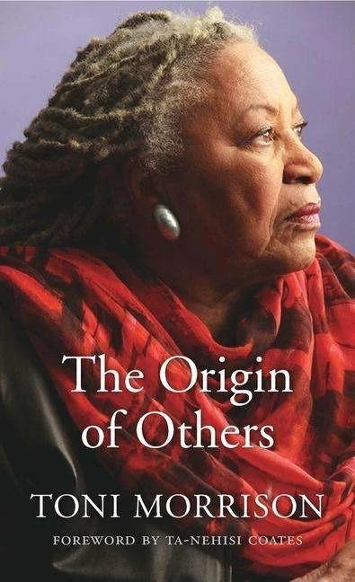 The Origin of Others (English, Toni Morrison, 2017)
